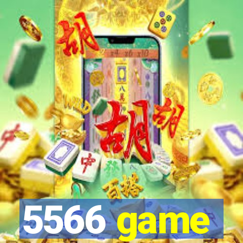 5566 game